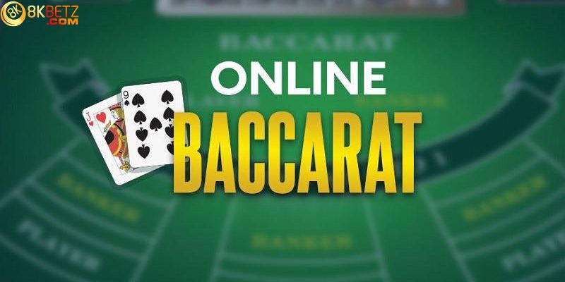 Baccarat trực tuyến