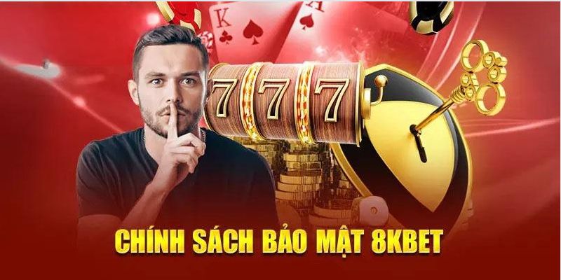 Giới thiệu về chính sách bảo mật 8kbet